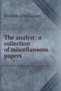 analyst: a collection of miscellaneous papers