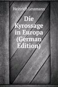 Die Kyrossage in Europa (German Edition)