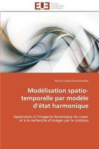Modélisation Spatio-Temporelle Par Modèle D État Harmonique