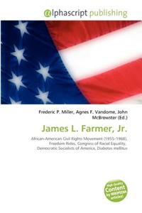 James L. Farmer, JR.