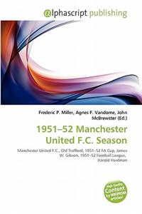1951-52 Manchester United F.C. Season