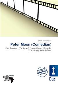 Peter Moon (Comedian)