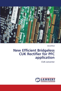 New Efficient Bridgeless CUK Rectifier for PFC application