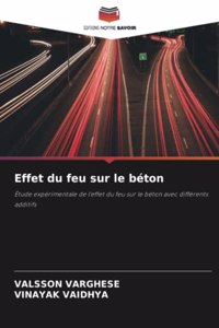 Effet du feu sur le béton