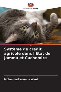 Système de crédit agricole dans l'État de Jammu et Cachemire