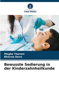 Bewusste Sedierung in der Kinderzahnheilkunde