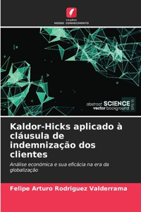 Kaldor-Hicks aplicado à cláusula de indemnização dos clientes