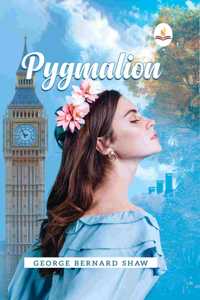 Pygmalion