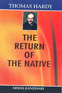 Thomas Hardy???The Return Of The Native