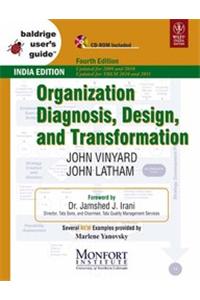 Baldrige User'S Guide: Organization Diagnosis, Design, And Transformation, 4Th Ed