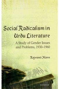 Social Radicalism in Urdu Literature