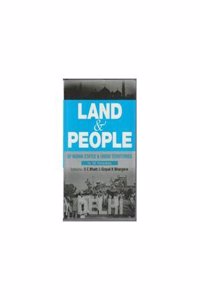 Land And People of Indian States & Union Territories (Delhi), Vol-34