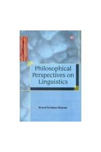Philosophical Perspectives On Linguistics