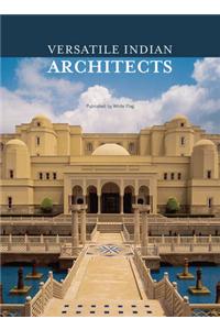 Versatile Indian Architects