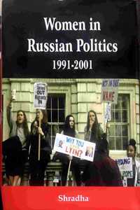 Women In Russian Politics 1991-2001