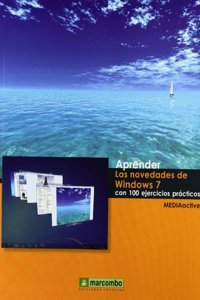 Aprender las Novedades de Windows 7 con 100 ejercicios practicos