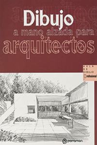 Dibujo a mano alzada para arquitectos