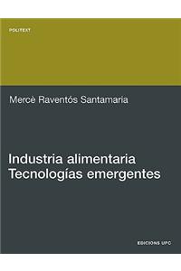 Industria Alimentaria.Tecnologas Emergentes