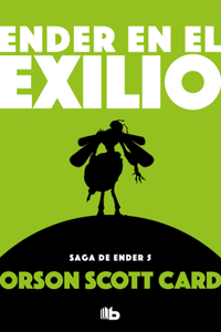 Ender En El Exilio / Ender in Exile
