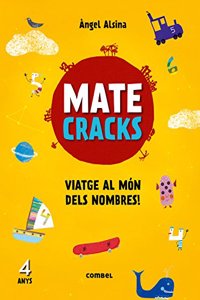 Matecracks. Activitats de competencia matematica: numeracio, calcul i resolucio de problemes 4 anys