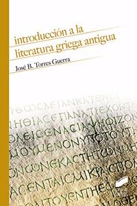 Introduccion a la literatura griega antigua