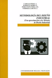 Metodologia del diseno industrial/ Industrial Design Methodology