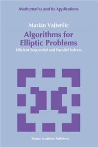 Algorithms for Elliptic Problems