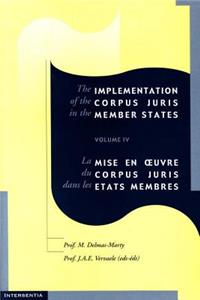 The Implementation of the Corpus Juris in the Member States