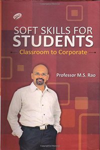 Soft skills for students classrooms to corporate
