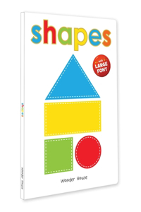 Shapes - Early Learning Board Book With Large Font : Big Board Books Series