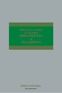 Bullen & Leake & Jacobâ€™s Precedents of Pleadings 19th Edition (Volume 1 and Volume 2)