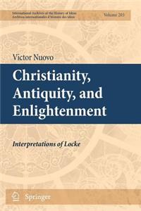 Christianity, Antiquity, and Enlightenment