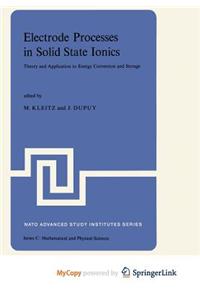 Electrode Processes in Solid State Ionics