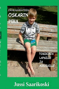 Pähkinärinteen Oskarin piha