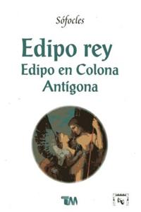Edipo Rey, Eidpo En Colona Antigona