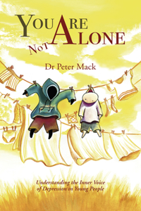 You Are Not Alone
