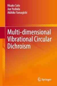Multi-dimensional Vibrational Circular Dichroism