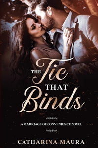 The Tie That Binds