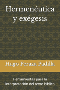 Hermenéutica y exégesis