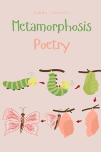 Metamorphosis Poetry