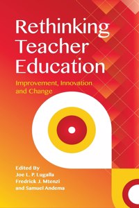 Rethinking Teacher Education