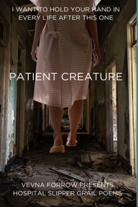 Patient Creature