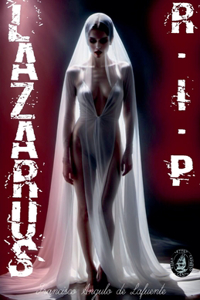 Lazarus - rip