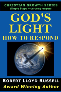 God's Light: How To Respond