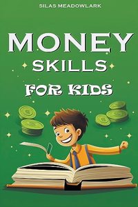 Money Skills For Kids