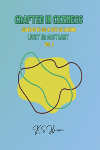 Livet er abstrakt - vol. 2