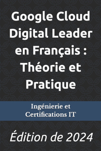Google Cloud Digital Leader en Français