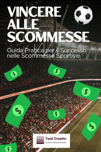 Vincere alle Scommesse