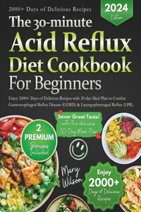 30-minute Acid Reflux Diet Cookbook