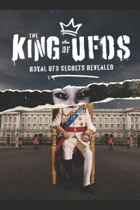 King Of UFOs